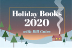 Screenshot from Bill Gates's Holiday Books 2020 video