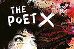 The Poet X, written and read by Elizabeth Acevedo