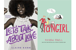 Covers of Let's Talk About Love and Fangirl