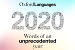 Oxford Languages 2020: Words of an unprecedented year