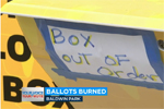 Ballot drop box with out of order sign and caption reading "ballots burned" (Screenshot from KABC-TV)