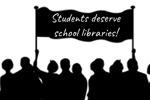Students Deserve School Libraries