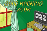 Cover of Good Morning Zoom