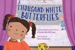 Cover of A Thousand White Butterflies