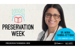 Preservation Week logo and Mona Hanna-Attisha headshot