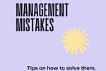 Graphic that says Management Mistakes