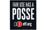 Sticker reading "Fair Use Has a Posse"