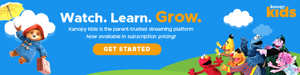 Watch. Learn. Grow. Kanopy Kids is the parent-trusted streaming platform. Now available in subscription pricing! Get Started. Ad for Kanopy Kids