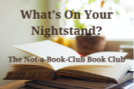 What's on your nightstand? The Not-a-Book-Club Book Club