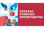 Federal Funding Opportunities