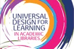 Part of the cover of Universal Design for Learning in Academic Libraries