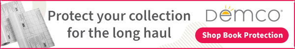 Ad for Demco. Protect your collection for the long haul. Demco Shop Book Protection.