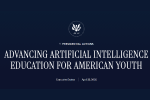 Heading to Advancing Artificial Intelligence Education for American Youth