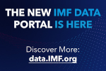 The New IMF Data Portal is Here. Discover More. data.IMF.org
