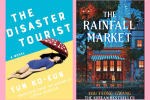 Covers of The Disaster Tourist and The Rainfall Market