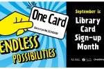 Library Card Sign-Up Month banner